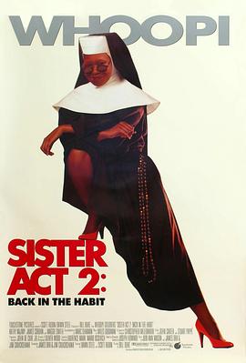 猎奇重口《修女也疯狂2 Sister Act 2: Back in the Habit》免费在线观看