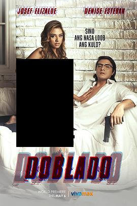 狼友阁《多布拉多 Doblado》免费在线观看